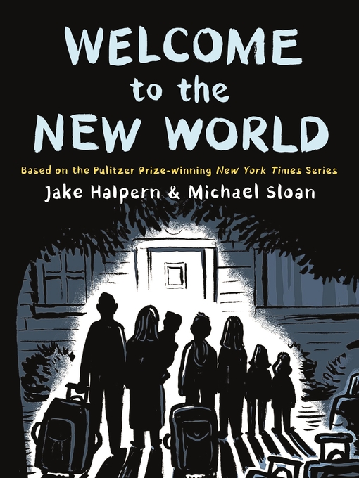 Title details for Welcome to the New World by Jake Halpern - Wait list